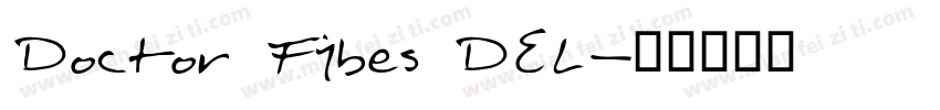 Doctor Fibes DEL字体转换